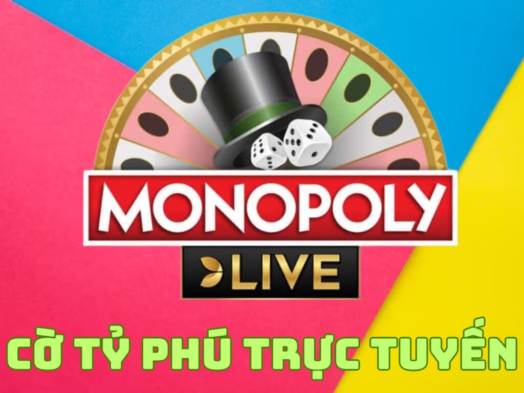 Cờ tỷ phú trực tuyến - Khám phá cách chơi Monopoly Live chi tiết nhất 1 Cờ tỷ phú trực tuyến