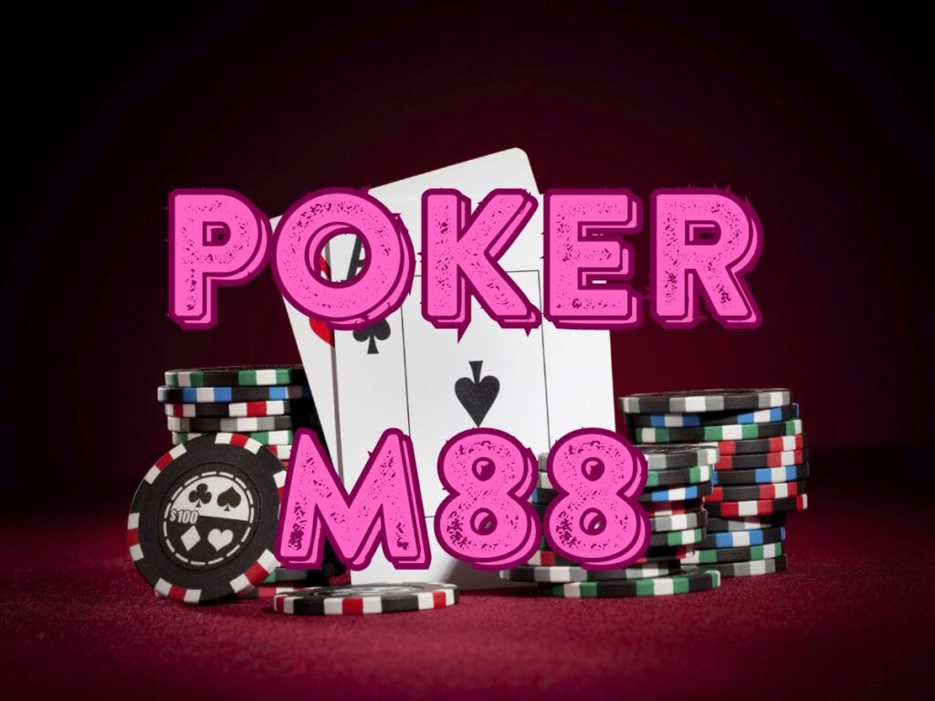 3 bước chơi Poker M88 đơn giản nhất tại casino M88 5 Hướng dẫn chơi Poker M88