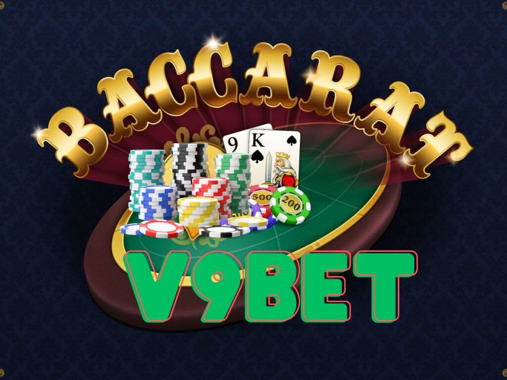 Hướng dẫn đầy đủ các bước chơi Baccarat V9bet 1 Hướng dẫn chơi bài Baccarat V9bet