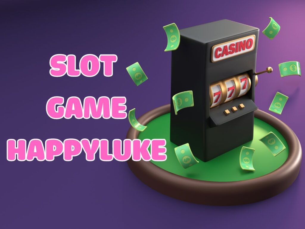 Khám phá kho tàng slot game khổng lồ tại HappyLuke 1 Khám phá slot game Happyluke