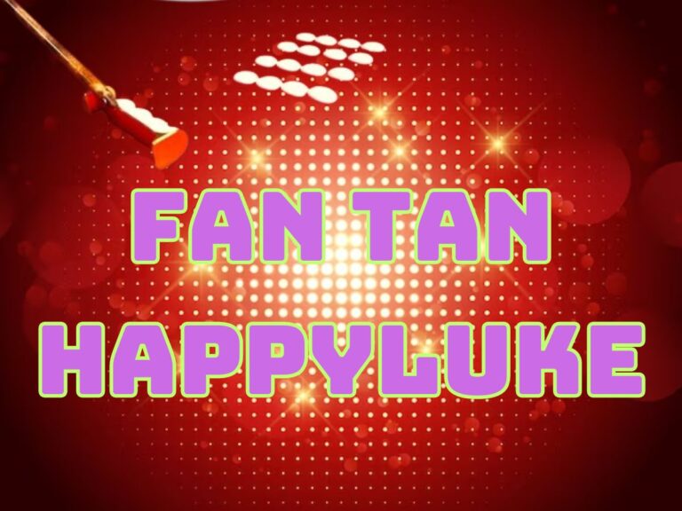 khám phá cách chơi fan tan happyluke