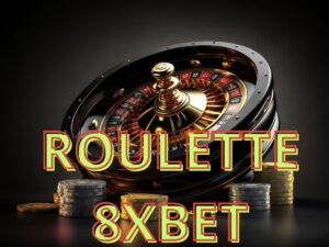 tìm hiểu về roulette 8xbet