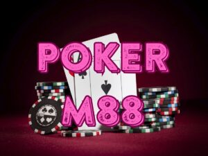 hướng dẫn chơi poker m88