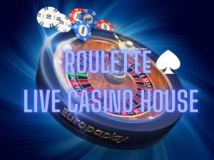 hướng dẫn chơi cá cược roulette tại live casino house